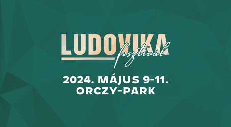 Ludovika Fesztivál_2024